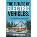 The Future of Electric Vehicles: A Sustainable Solution