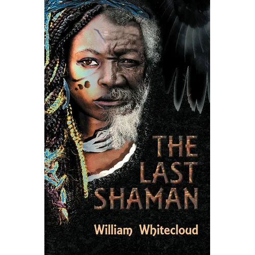 The Last Shaman