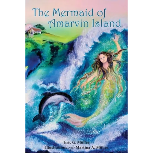 The Mermaid of Amarvin Island