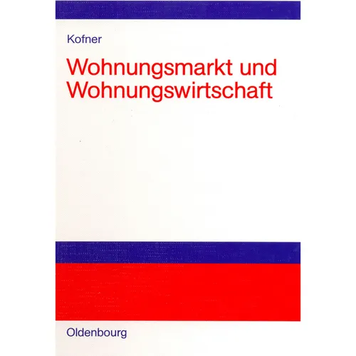 Wohnungsmarkt und Wohnungswirtschaft
