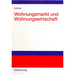 Wohnungsmarkt und Wohnungswirtschaft