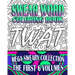 Swear Word Coloring Book: Mega Sweary Collection (The First 6 Volumes)