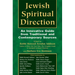 Jewish Spiritual Direction: An Innovative Guide from Traditional and Contemporary Sources