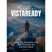 Become VistaReady. How to prepare for the season of adventures. 2025 Edition.