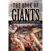 The Book of Giants: The Watchers, Nephilim, and The Book of Enoch