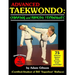 Advanced Taekwondo: Sparring and Hapkido Techniques