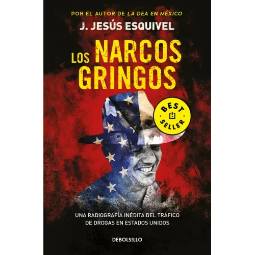 Los Narcos Gringos / The Gringo Drug Lords