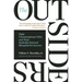 The Outsiders: Eight Unconventional CEOs and Their Radically Rational Blueprint for Success