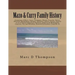 Genealogy of Mazo, Curry, Thompson, Mason, Forsythe, Brown, Shatteen, Washington, Morgan, Robinson, Alston, Frazier, Hapton et al: Thompson Family His