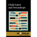 Child Labor and Sweatshops