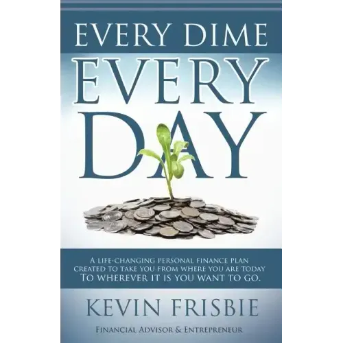 Every Dime Every Day