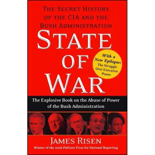 State of War: The Secret History of the CIA and the Bush Administration