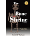 The Bone Shrine: Book One