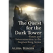 The Quest for the Dark Tower: Genre and Interconnection in the Stephen King Series