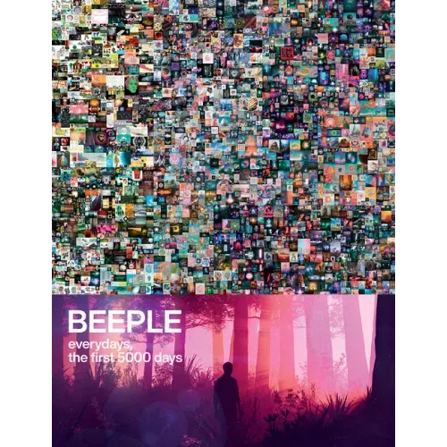 Beeple: Everydays, the First 5000 Days