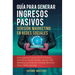 Guía Para Generar Ingresos Pasivos Versión Marketing en Redes Sociales: Cree Ingresos Pasivos Con El Comercio Electrónico Usando Shopify, Amazon FBA,