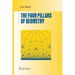 The Four Pillars of Geometry