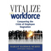Vitalize Your Workforce: Conquering the Crisis of Employee Stagnation