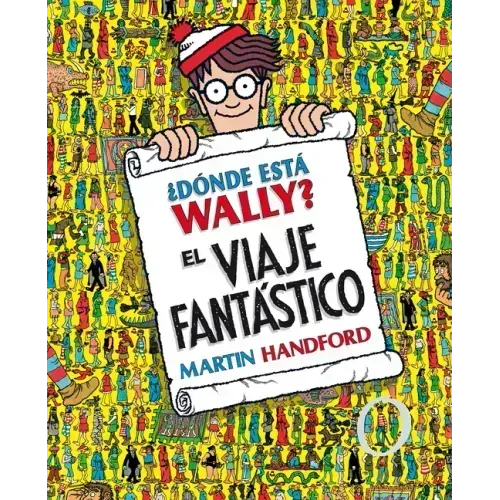 ¿Dónde Está Wally?: El Viaje Fantástico / ¿Where's Waldo? the Fantastic Journey