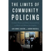 The Limits of Community Policing: Civilian Power and Police Accountability in Black and Brown Los Angeles