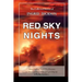 Red Sky Nights: The Collected Stories of Ingrid Dickson