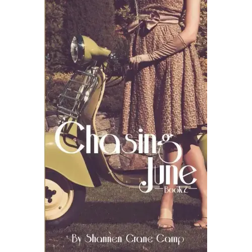 Chasing June