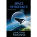 Space Vengeance: A Scrapyard Ship Novel