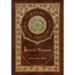 Little Women (Royal Collector's Edition) (Case Laminate Hardcover with Jacket)