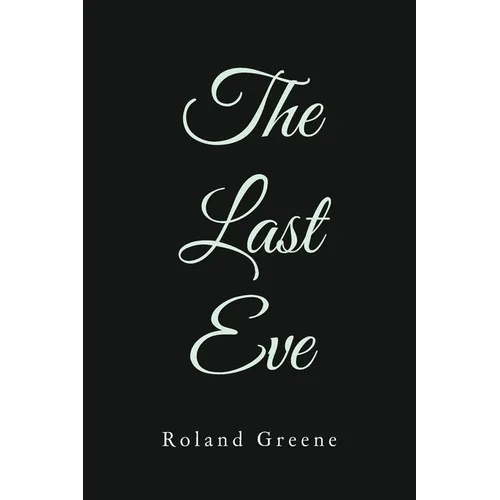 The Last Eve