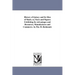 History of Quincy and Its Men of Mark; or, Facts and Figures Exhibiting Its Advantages and Resources, Manufactures and Commerce. by Pat. H. Redmond.