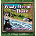 Wooly Broom the Bear: An Uncle George Story Book 2
