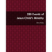 250 Events of Jesus Christ's Ministry