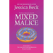 Mixed Malice