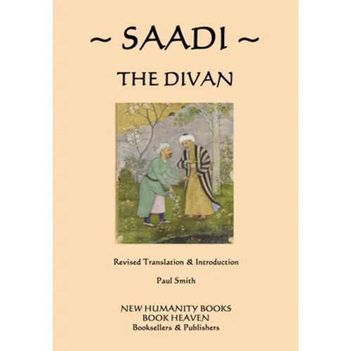 Saadi: The Divan