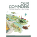 Our Commons: Political Ideas for a New Europe