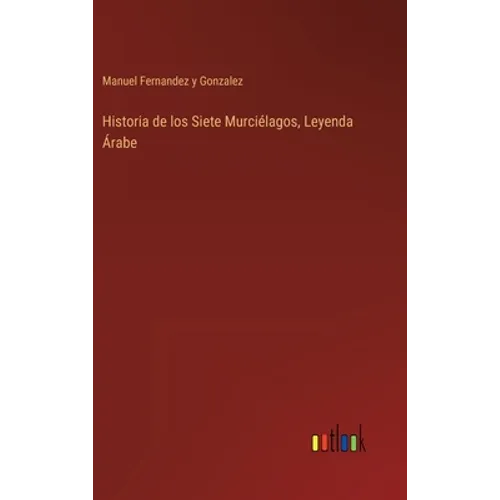 Historia de los Siete Murciélagos, Leyenda Árabe