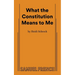 What the Constitution Means to Me