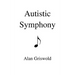 Autistic Symphony