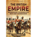 The British Empire: An Enthralling Guide to the Rise and Fall of the World's Largest Superpower in History