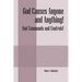 God Causes Anyone and Anything! God Commands and Controls!