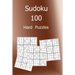 Sudoku 100 Hard Puzzles: Large Print Sudoku Puzzle Book with Solutions