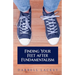 Finding Your Feet After Fundamentalism