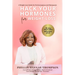 Hack Your Hormones for weight loss