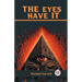 The Eyes Have It