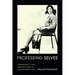 Professing Selves: Transsexuality and Same-Sex Desire in Contemporary Iran