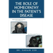 The Role of Homeopathy in the Patient's Disease