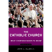 The Catholic Church (Updated)