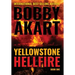 Yellowstone: Hellfire