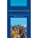 Indigenous Knowledge: An Alternative for Food Security and Wellness in Africa