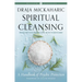 Spiritual Cleansing: A Handbook of Psychic Protection